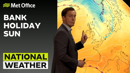 Met Office Evening Weather Forecast 26/05/23 - Bank Holiday Sun
