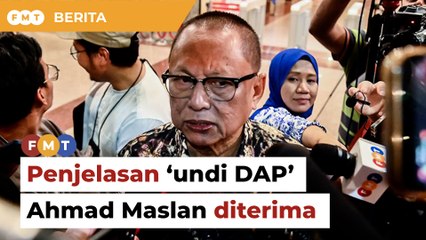 Umno terima penjelasan ‘undi DAP’ Ahmad Maslan, kata Puad