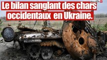 Les chars occidentaux tant ventés détruits en Ukraine par les forces russes.