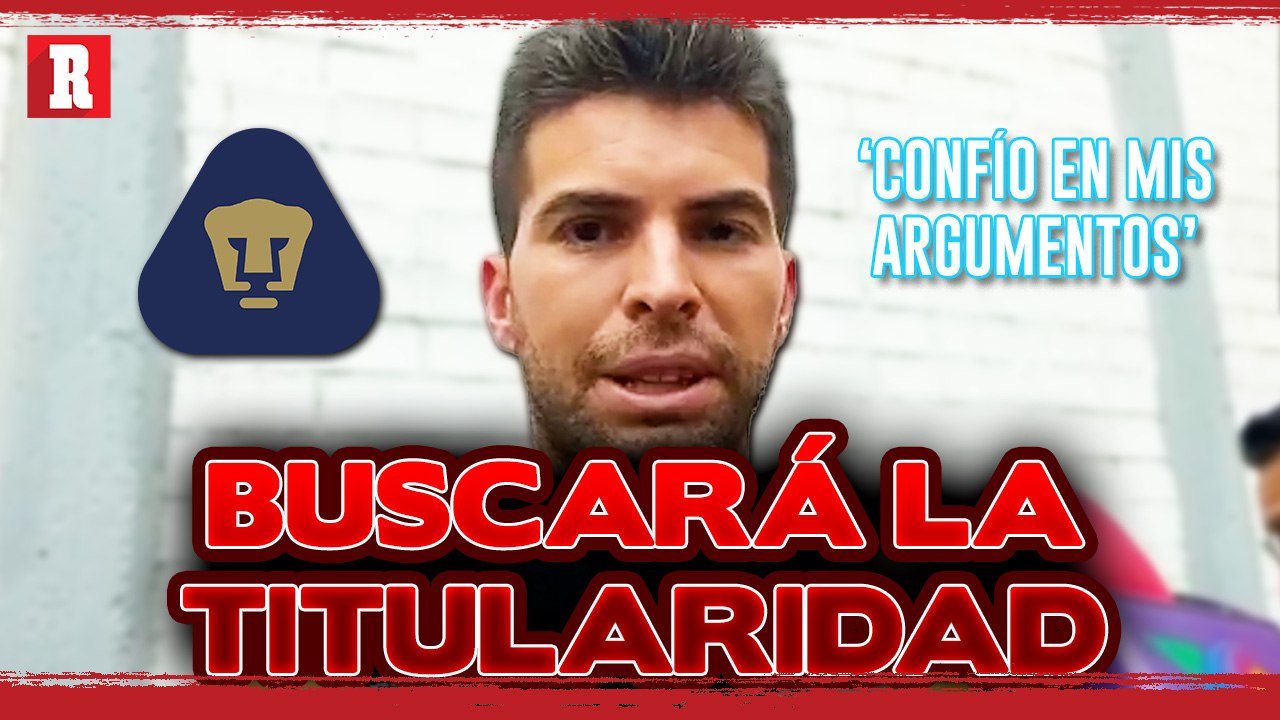 JULIO GONZÁLEZ se ve como TITULAR de PUMAS