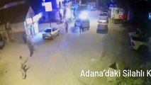 Adana'daki Silahlı Kavga Kamerada