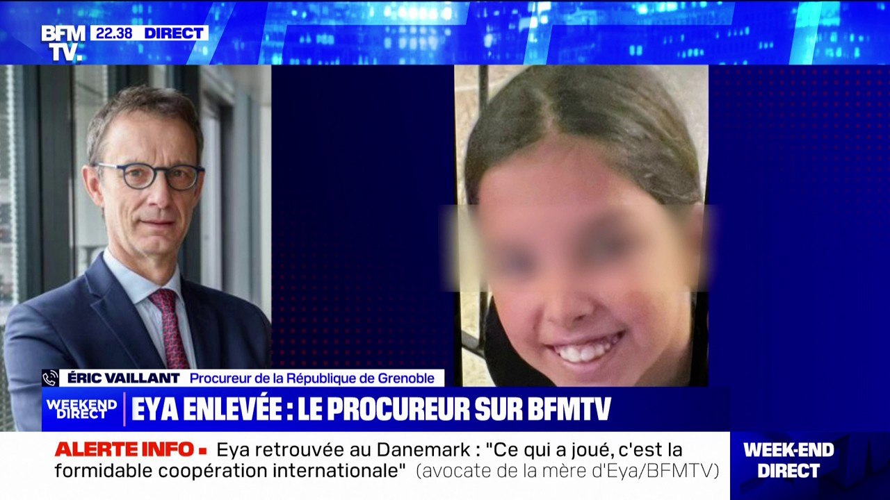 Eya retrouvée au Danemark: "Ce qui a joué, c'est la formidable coopération internationale" explique Éric Vaillant, procureur de la République de Grenoble