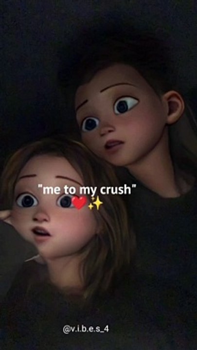 Me to my crush 