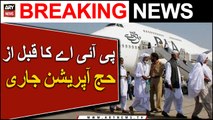 PIA has taken 9000 pilgrims on 33 flights for Hajj