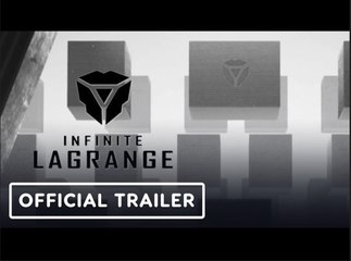 Infinite Lagrange | Official Trailer - NetEase Connect 2023