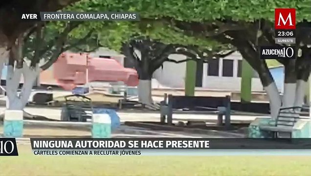 Chiapas vive nueva jornada de enfrenamientos, jóvenes están siendo reclutados por el crimen