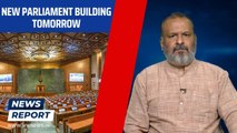 New parliament building tomorrow | PM Modi | Lok Sabha | BJP | Central Vista Project
