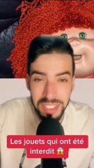 Les jouets qui ont été interdit car trop dangereux 