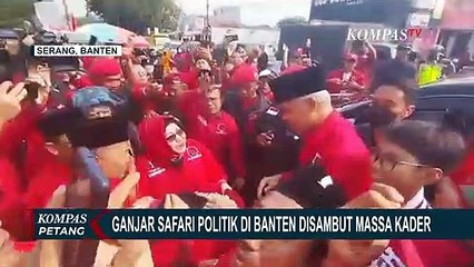 Safari Politik di Banten, Ganjar Pranowo Disambut Ribuan Kader PDIP