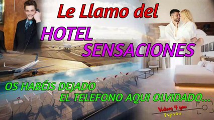 Audio para Hacer Bromas Telefonicas - Le Llamo del HOTEL SENSACIONES !