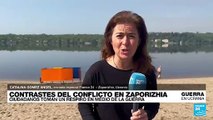 Informe desde Zaporizhia: ucranianos se toman un respiro en medio de la guerra