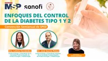#ProgramaEspecial | Enfoques del control de la diabetes tipo 1 y 2