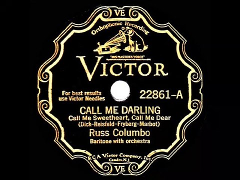 1931 Russ Columbo - Call Me Darling