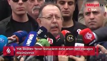 YSK Başkanı Yener: Sonuçların daha erken belli olacağını düşünüyoruz