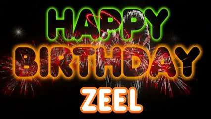 ZEEL Happy Birthday Song – Happy Birthday ZEEL - Happy Birthday Song - ZEEL birthday song