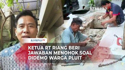 Ketua RT Riang Prasetya Beri Jawaban Menohok Soal Didemo Warga Pluit