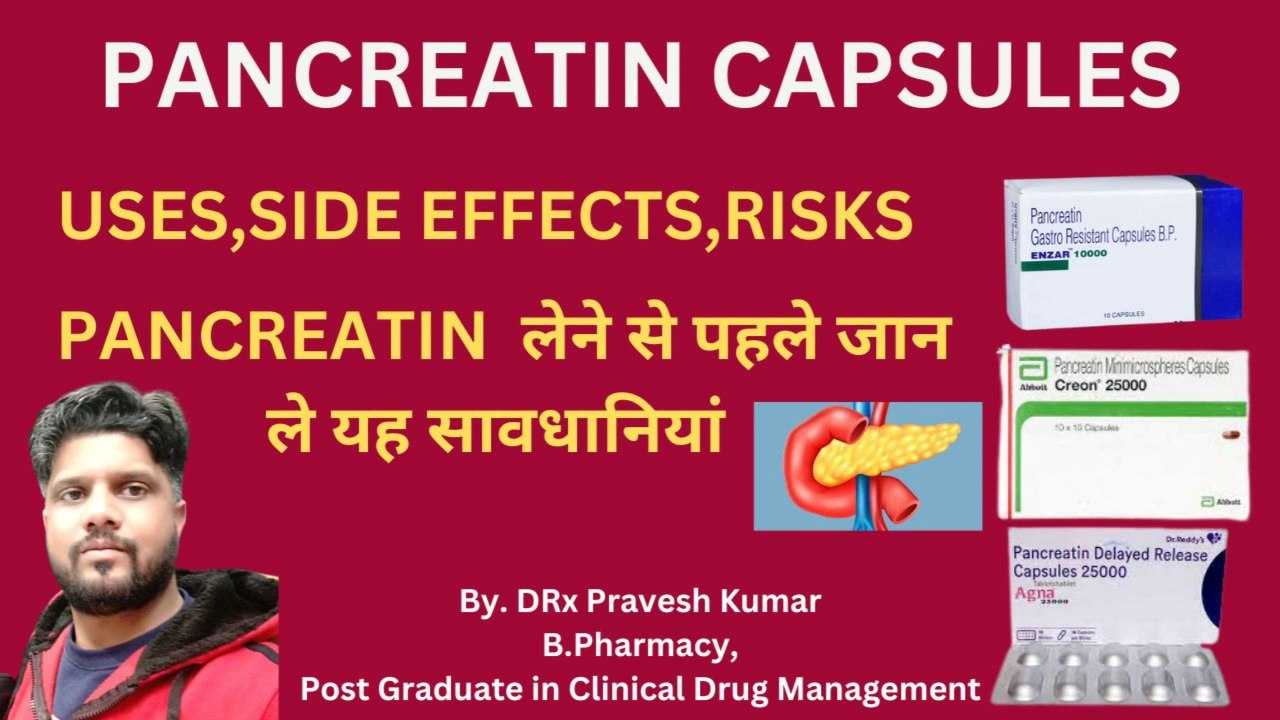 PANCREATIN TABLET  | PANKREOFLAT | CREON | AGNA | ENZAR | MED PHARMA GYAAN