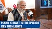 Mann Ki Baat episode 101| PM Modi pays tribute to Veer Savarkar | Oneindia News