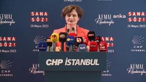 Canan Kaftancıoğlu: Her oya sahip çıkılma zamanı