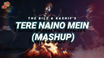 Tere Naino Mein Mashup | The Bilz & Kashif | DJ Sahil X VDJ DH Style