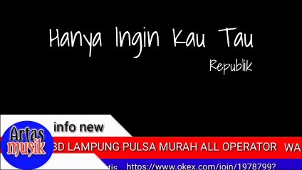Karaoke Republik Hanya Ingin Kau Tau