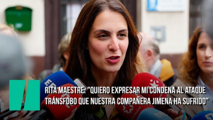 Rita Maestre: "Quiero expresar mi condena al ataque tránsfobo que nuestra compañera Jimena ha sufrido"