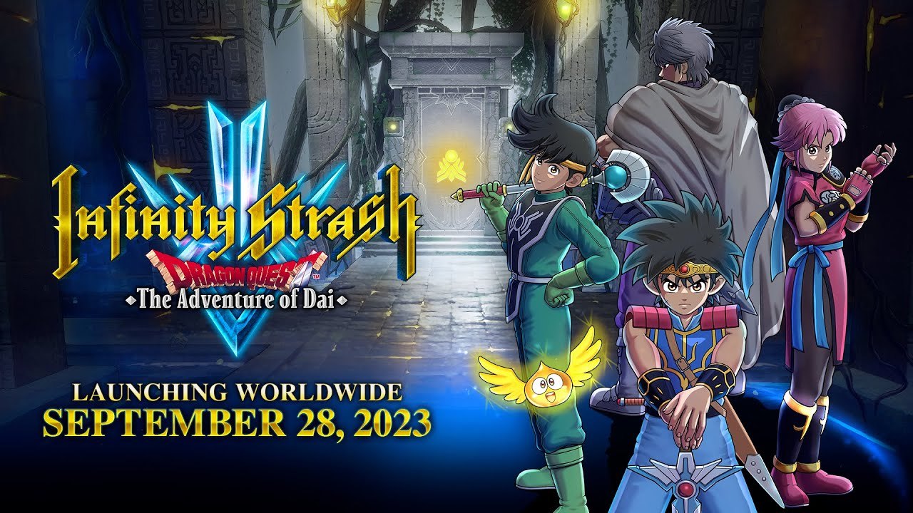 Infinity Strash Dragon Quest The Adventure of Dai - Trailer date de sortie