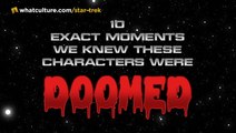 Star Trek: 10 Exact Moments We Knew These Characters Were Doomed
