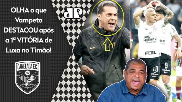 EU REPAREI NISSO, cara! O Luxemburgo hoje ficou... Vampeta FALA TUDO após Corinthians x Fluminense