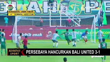 Persebaya Hancurkan Bali United 3-1 di Laga Persahabatan