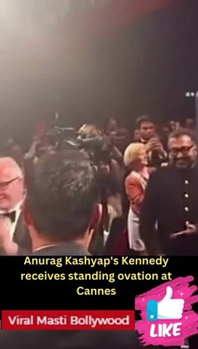 Anurag Kashyap's Kennedy receives 7-min standing ovation at Cannes