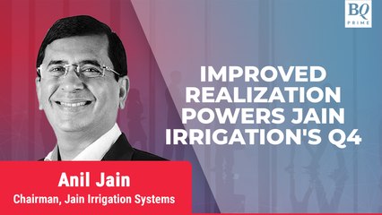 Q4 Review | Double-Digit Rise In Jain Irrigation's March Quarter Revenue, EBITDA