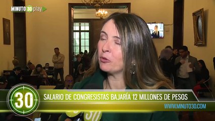 SALARIO DE CONGRESISTAS BAJARÍA 12 MILLONES DE PESOS