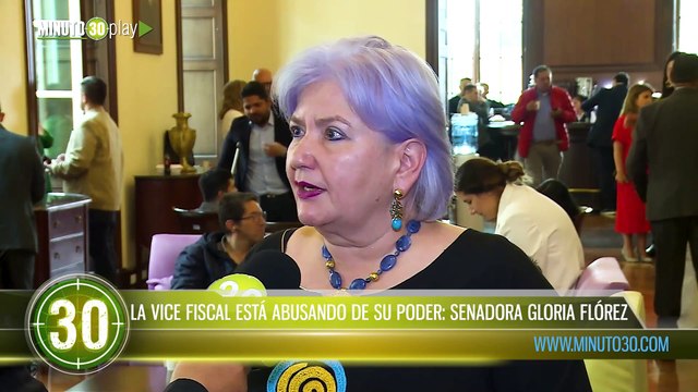 La Vice Fiscal está abusando de su poder Senadora Gloria Flórez