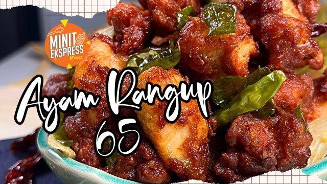 Ayam Rangup 65 Sama Macam Kedai Mamak