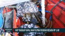 KKP Tangkap Kapal Ikan Asal Filipina, Rugikan Negara Rp 1,4 M
