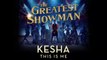Kesha - This Is Me (from The Greatest Showman Soundtrack)