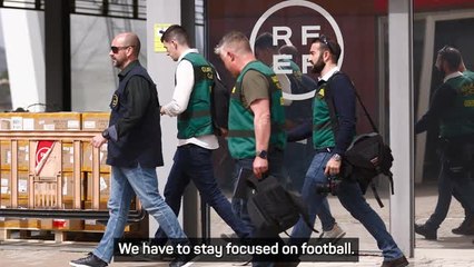 Spain 'staying focused on football' amid RFEF corruption probe