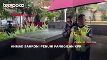 Ahmad Sahroni Penuhi Panggilan KPK