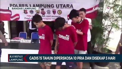 Gadis Usia 15 Tahun Diperskosa 10 Pria dan Disekap 3 Hari