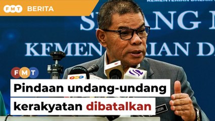 Kerajaan batal pindaan undang-undang kerakyatan