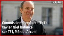 Commission d’enquête TNT : Xavier Niel balance sur TF1, M6 et l’Arcom