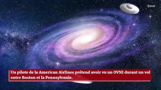 Un pilote de la American Airlines affirme avoir vu un OVNI