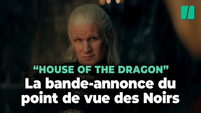 Le trailer de la saison 2 de House of the Dragon du point de vue des Noirs