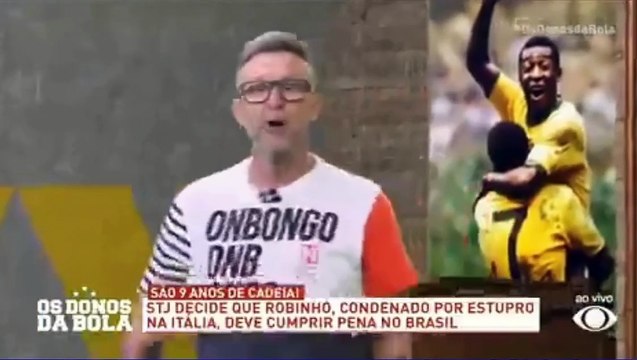 Apresentador detona silêncio da CBF e de amigos de Robinho e Daniel Alves