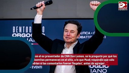 Dice Elon Musk que el discurso de odio está permitido en X siempre que no sea ilegal