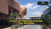 Clausuran Plaza Artz Pedregal tras derrumbe