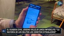 El guardia civil Josema Vallejo lanza Infodelito: 