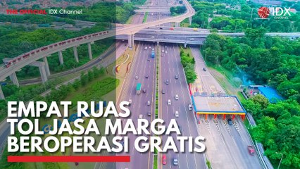 Empat Ruas Tol Jasa Marga Beroperasi Gratis