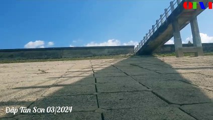 OTV1 HD Đập tân sơn 03/2024